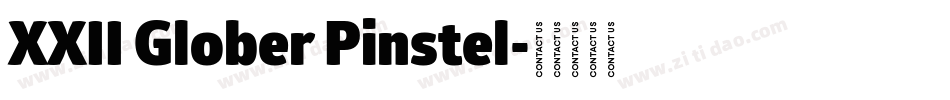 XXII Glober Pinstel字体转换